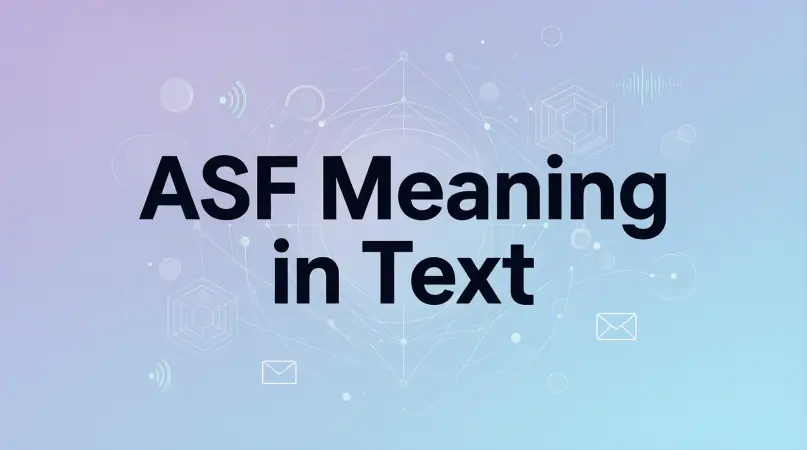 ASF Meaning in Text