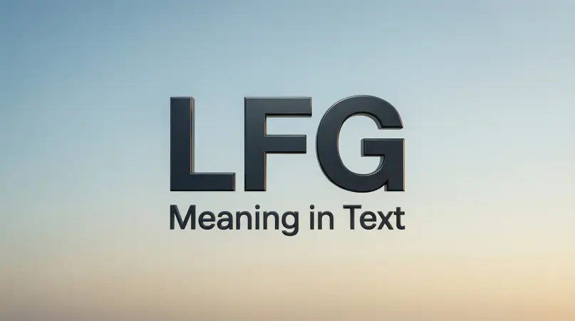 LFG Meaning in Text