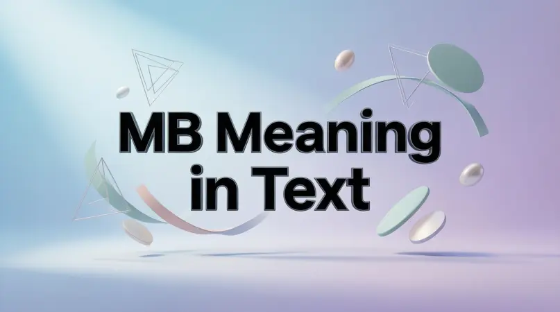 mb meaning in text