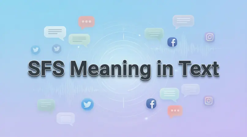 sfs meaning in text