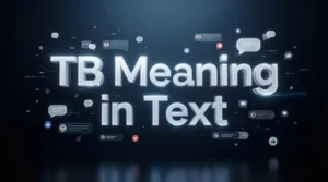 tb meaning in text