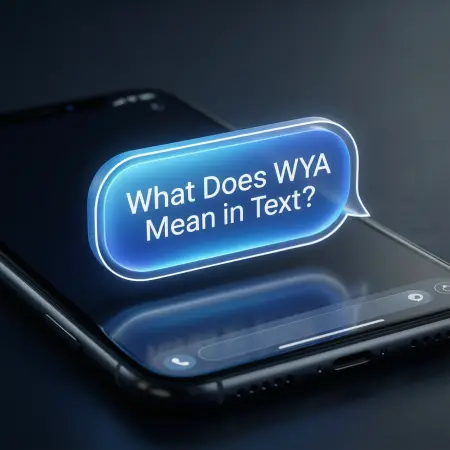 What Does wya Mean in Text?