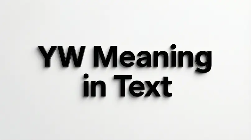 yw meaning in text