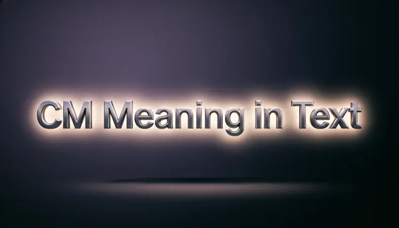 cm meaning in text