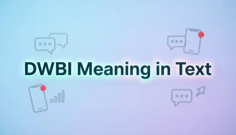 dwbi meaning in text