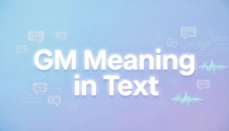 gm meaning in text