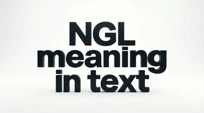 ngl meaning in text