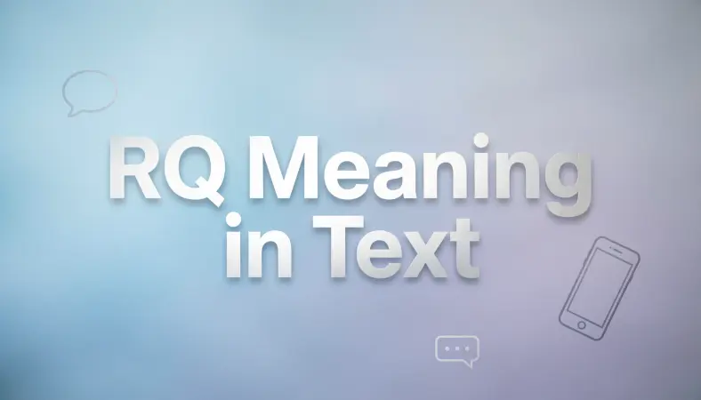 rq meaning in text
