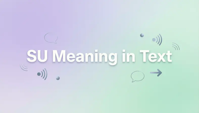 su meaning in text