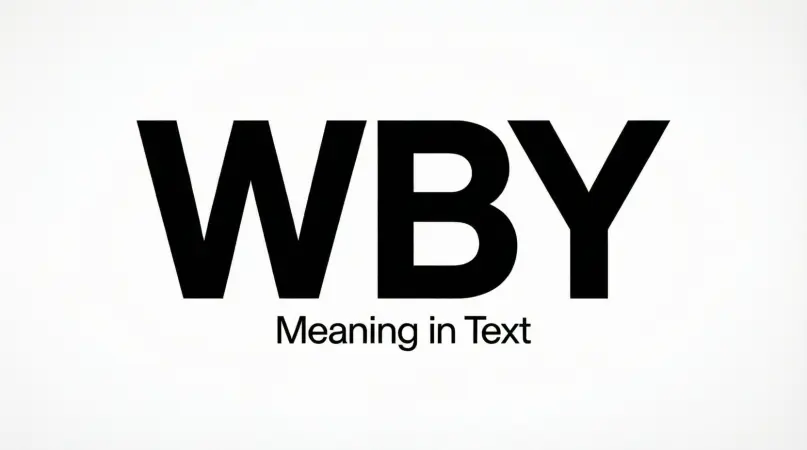 wby meaning in text