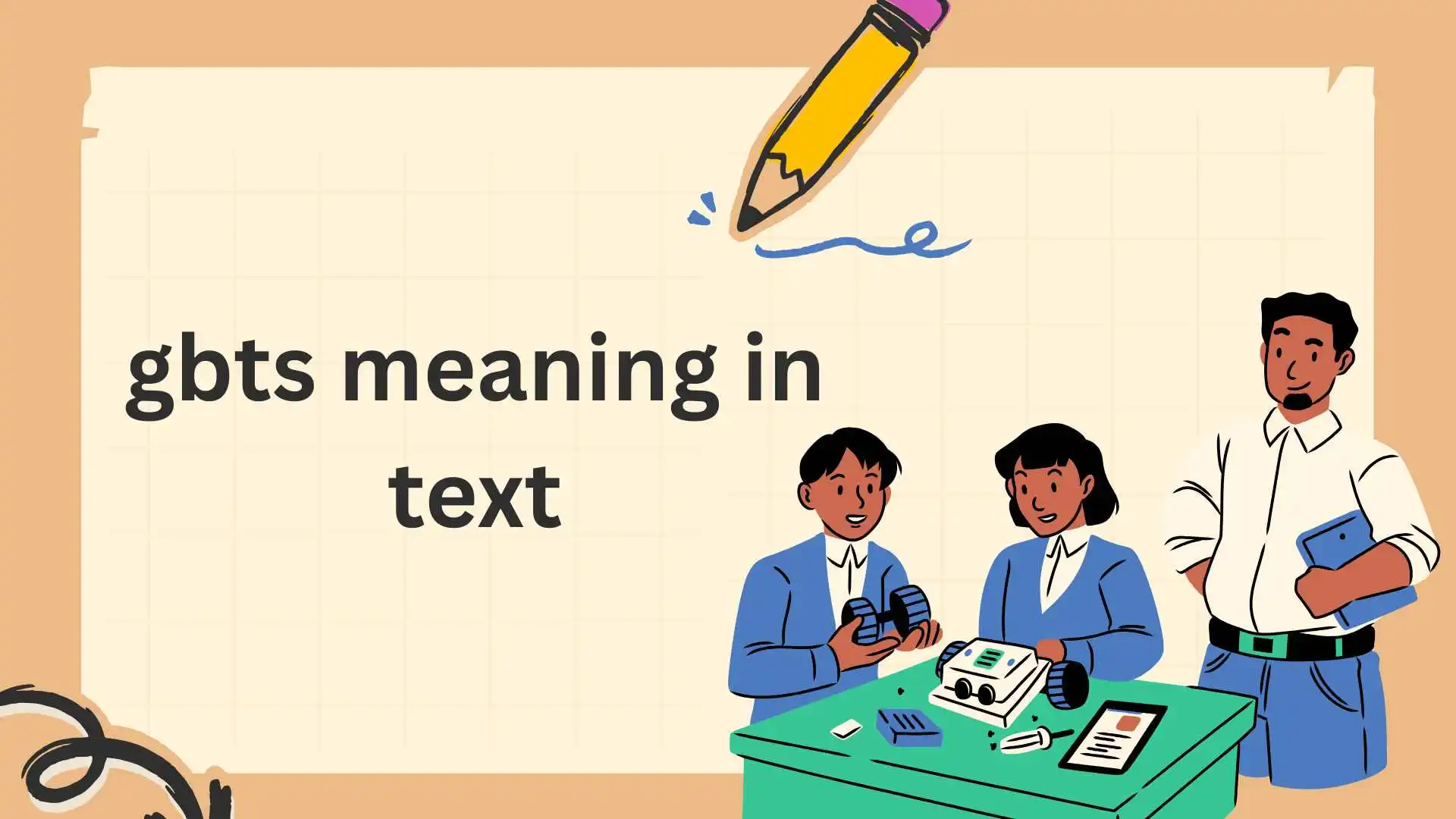 gbts meaning in text