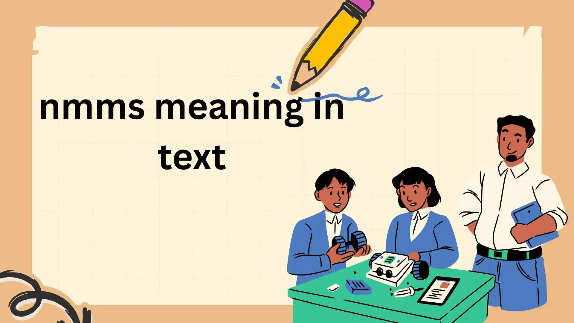 nmms meaning in text