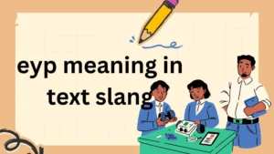 eyp meaning in text slang