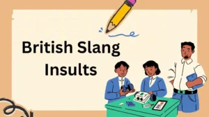 British Slang Insults
