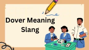 Dover Meaning Slang