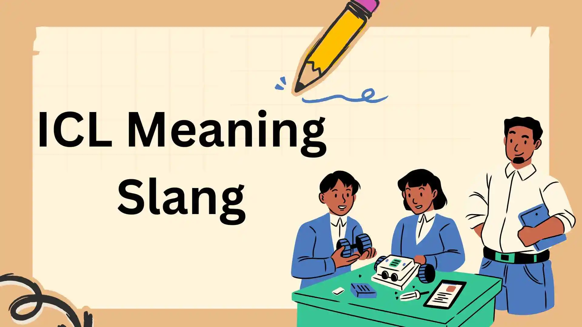 ICL Meaning Slang