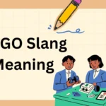 ORGO Slang Meaning