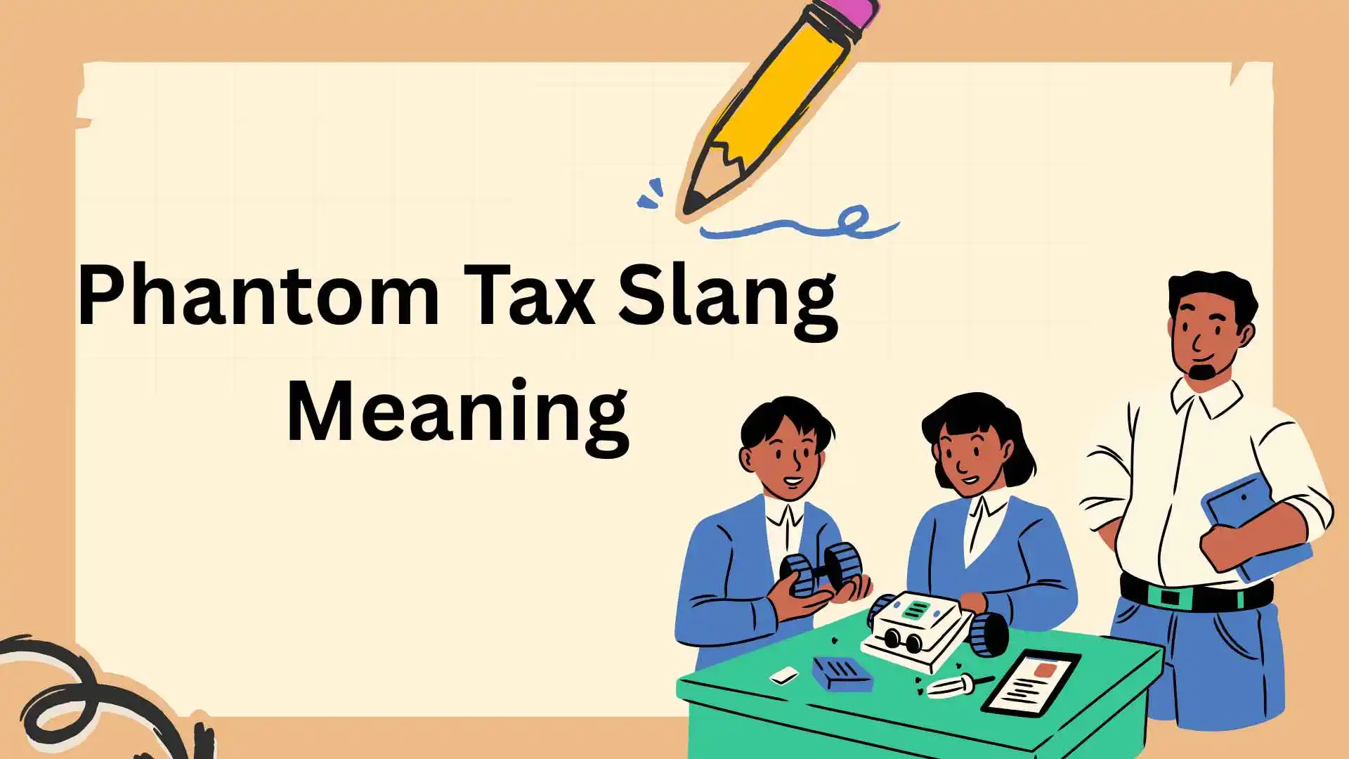 Phantom Tax Slang Meaning