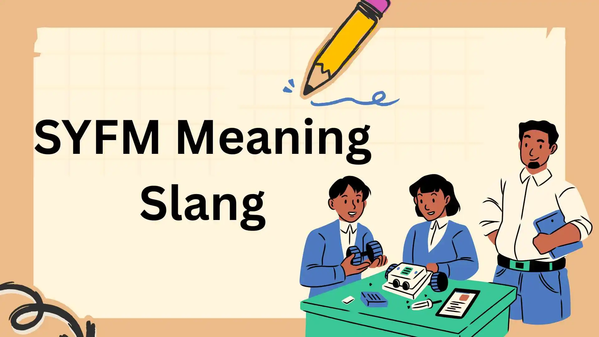 SYFM Meaning Slang