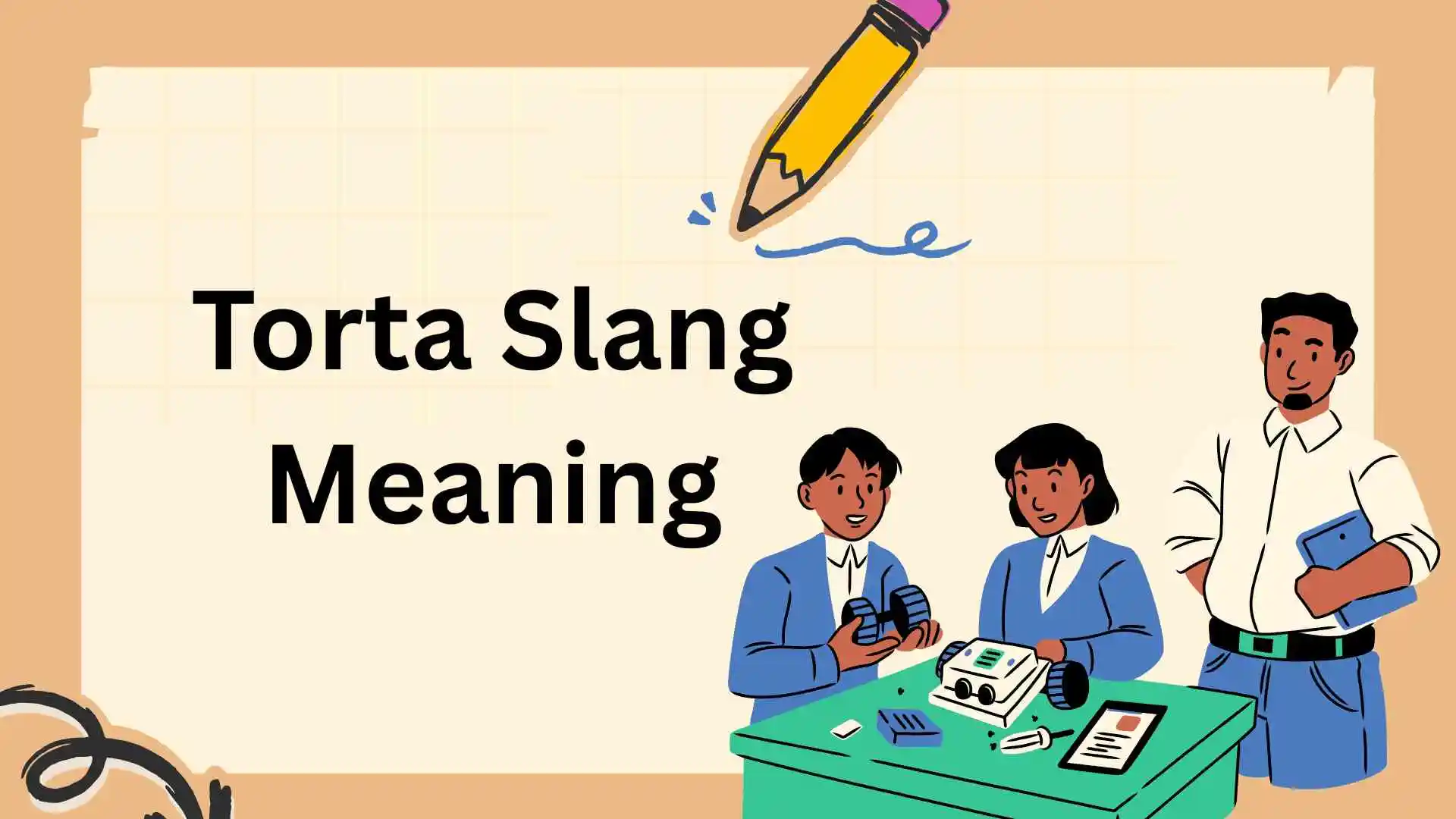 Torta Slang Meaning