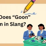 what-does-goon-mean-in-slang