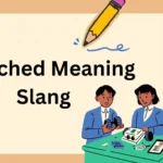 Snatched Meaning Slang