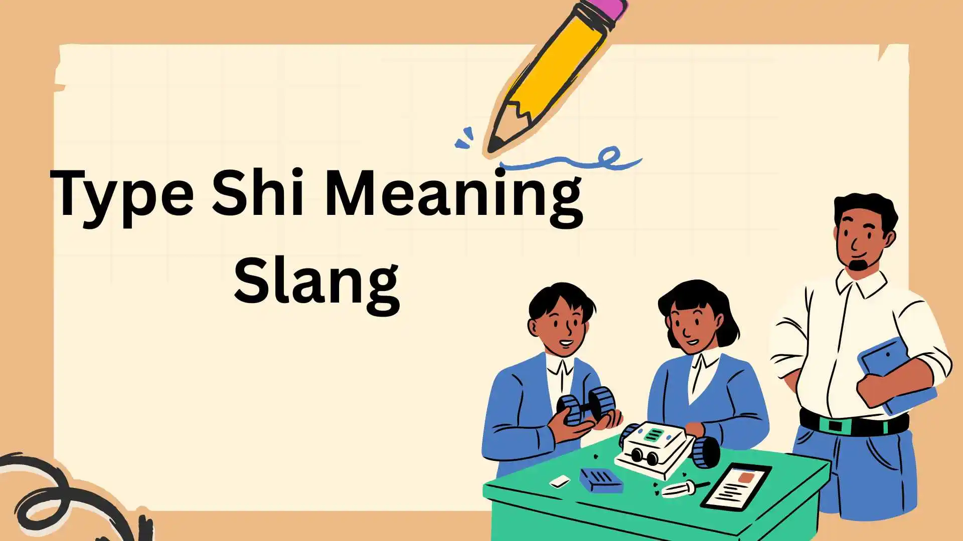 Type Shi Meaning Slang