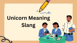 Unicorn Meaning Slang