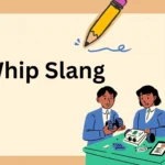 Whip Slang